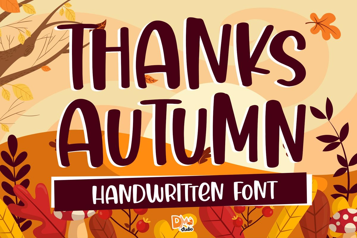 Thanks Autumn Font Dmletter Studio FontSpace