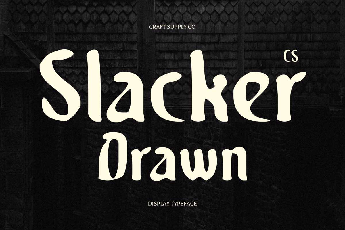Slacker Letters CS Slacker Drawn Font - Free Download