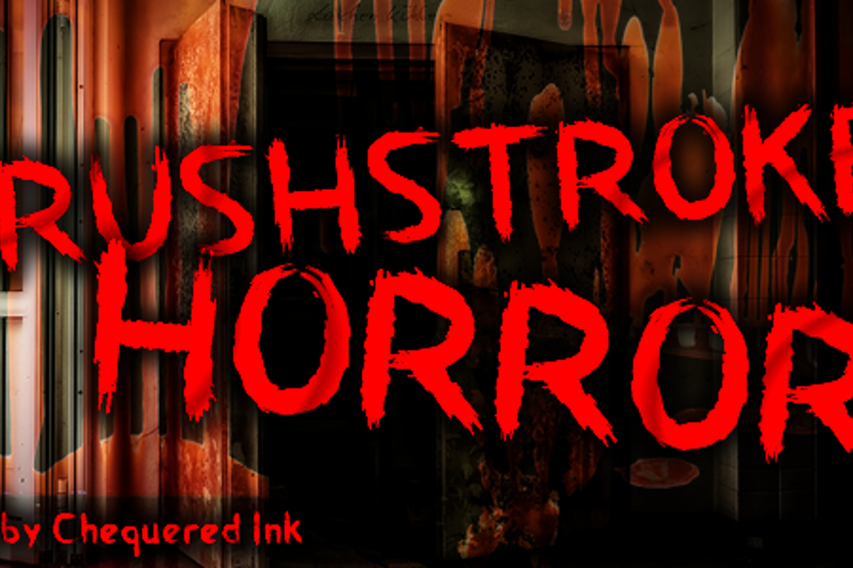 Brushstroke Horror Font Chequered Ink FontSpace