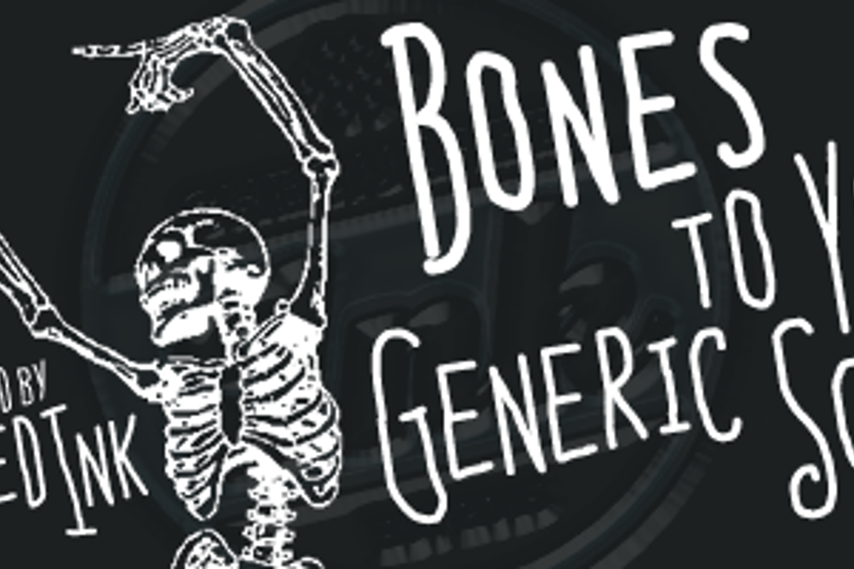 Bones to Your Generic Script Fo Font | Chequered Ink ...