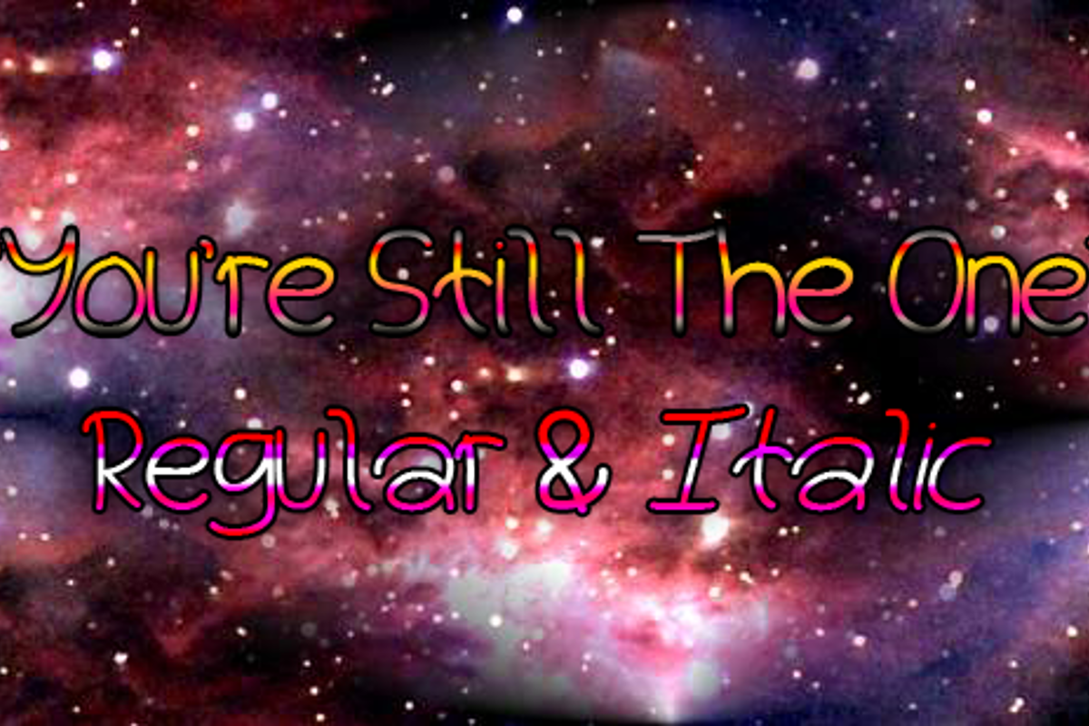 You're Still The One Font | Magic Fonts | FontSpace