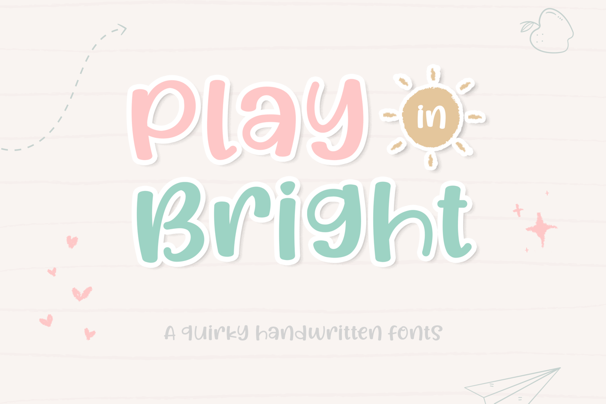 Play in Bright Font | Namara Creative Studio | FontSpace