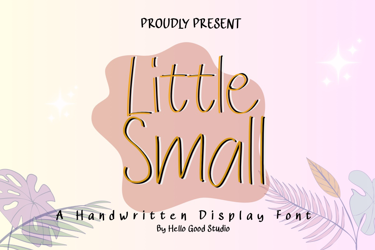 Little Small Font | Studio Hello Good | FontSpace