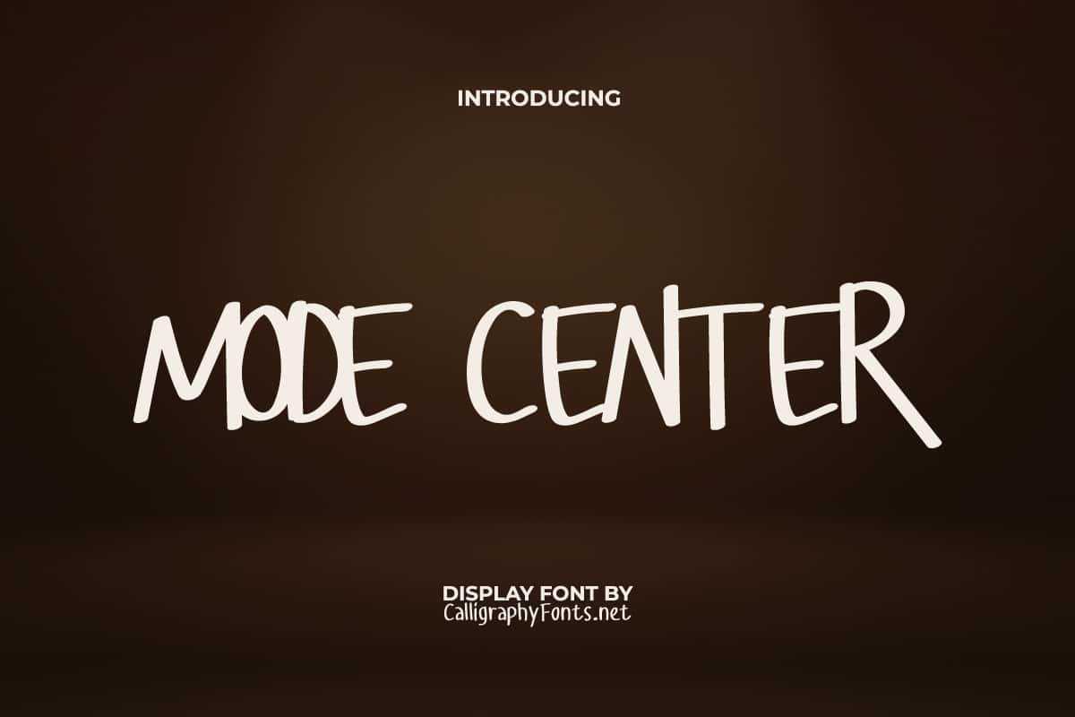 Mode Center Font - Free Download