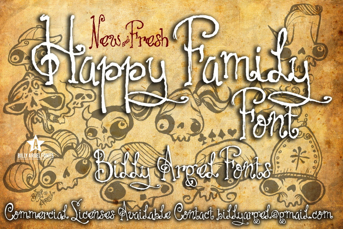 1. "Family First" font by Billy Argel - wide 1