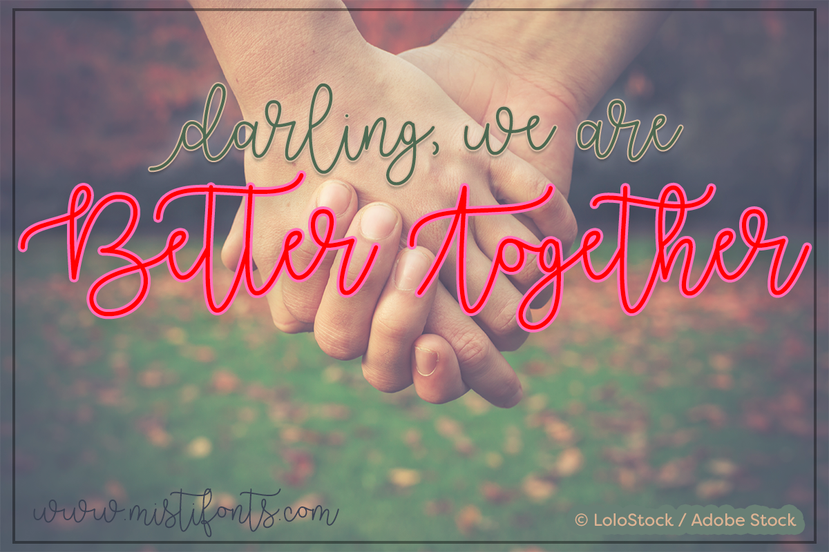 Better together шрифт. Топпер better together. Шрифт better together script. Better healthier together font. Za добро
