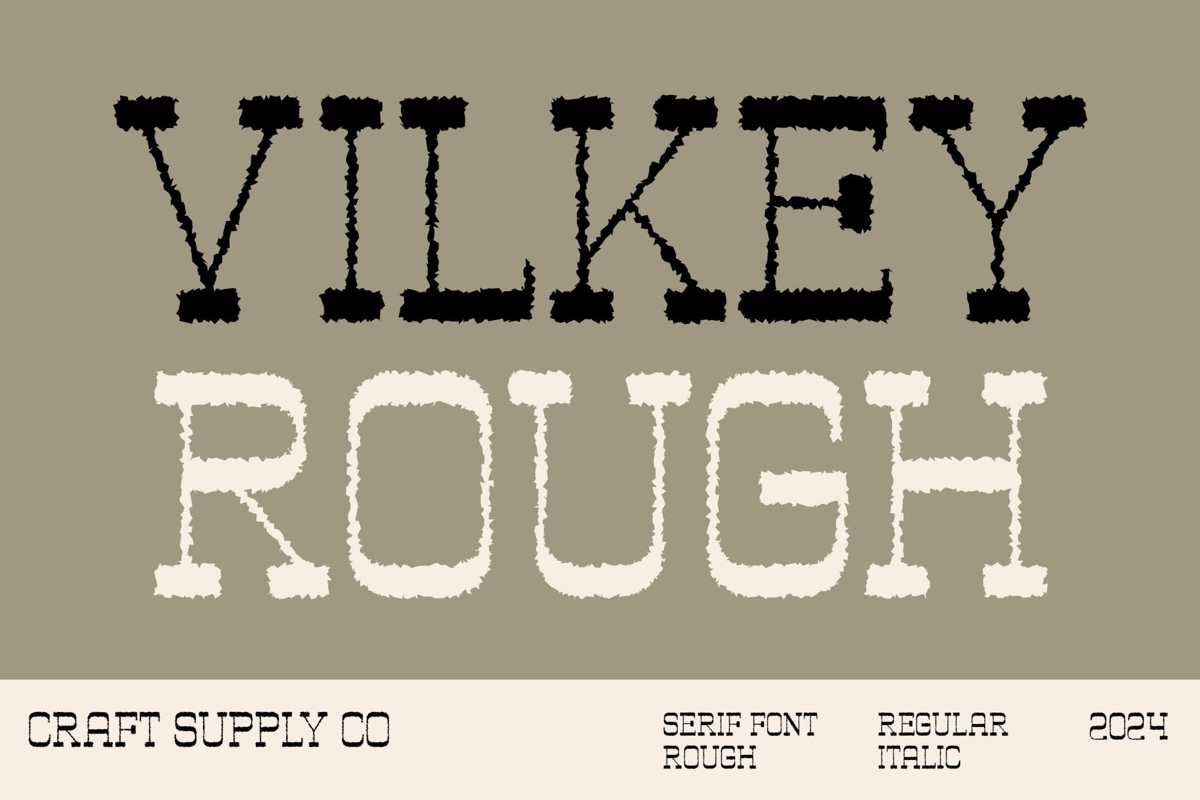 Vilkey Rough Font | craftsupplyco | FontSpace