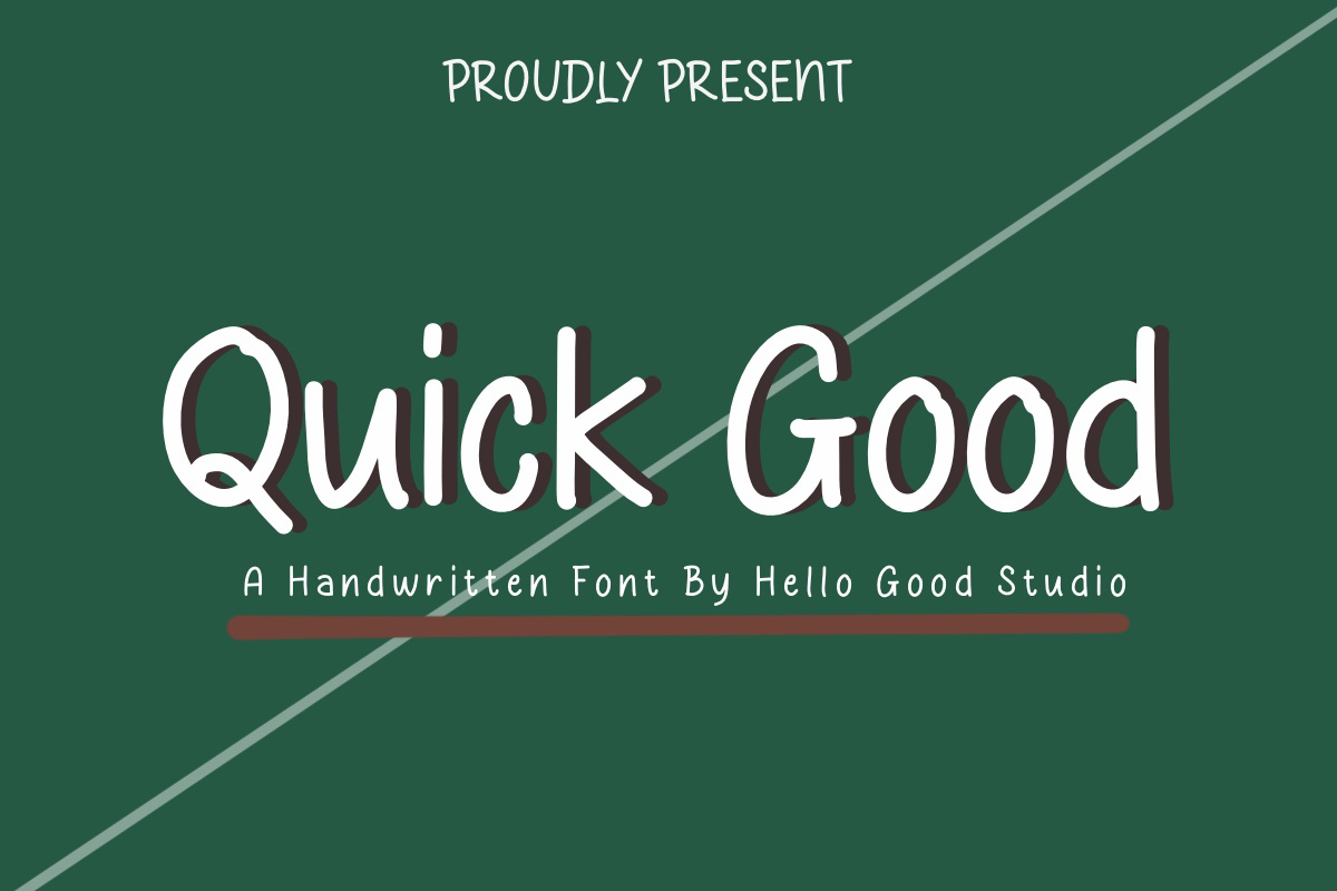 Quick Good Font - Free Download