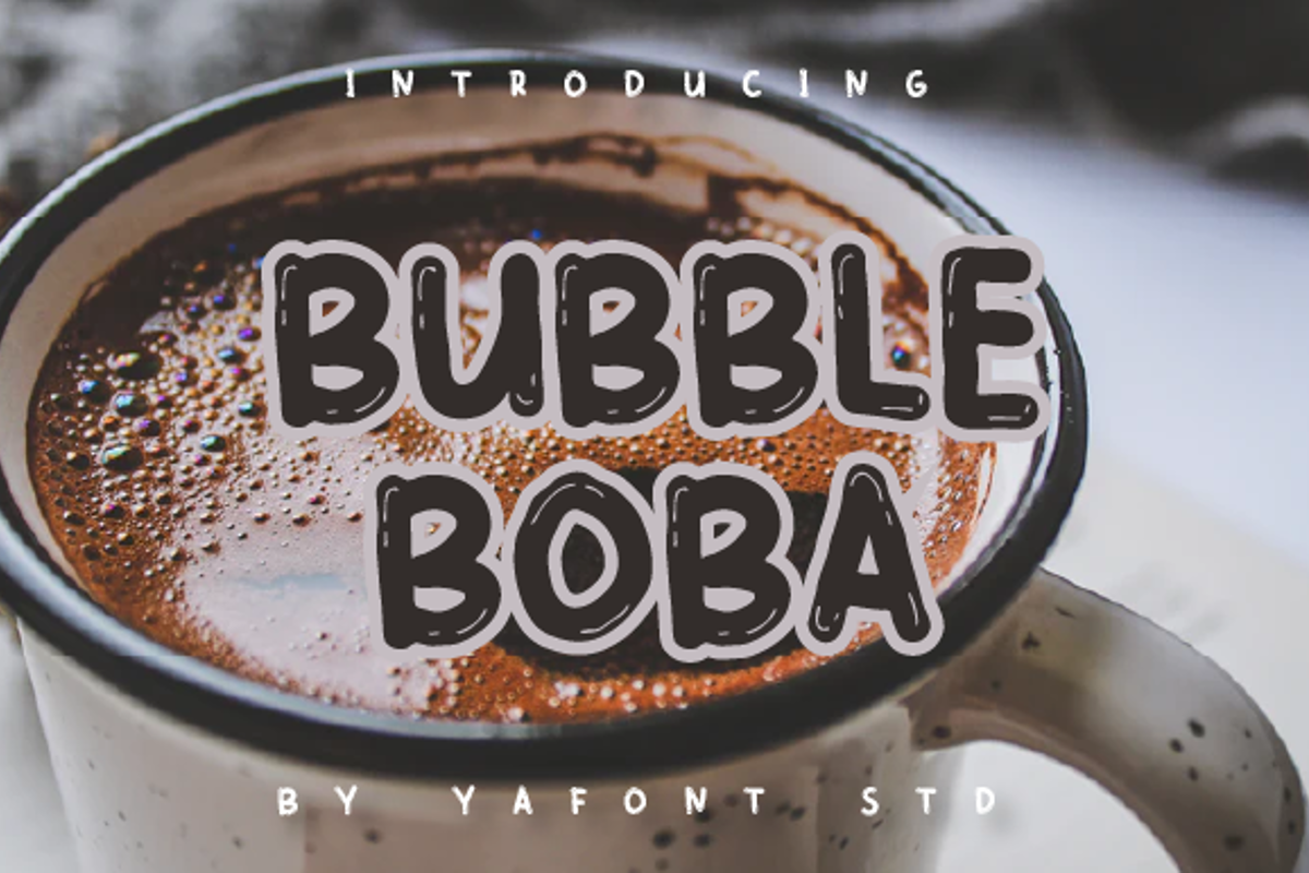 BUBBLE BOBA Font Letterayu & Masyafi Studio FontSpace