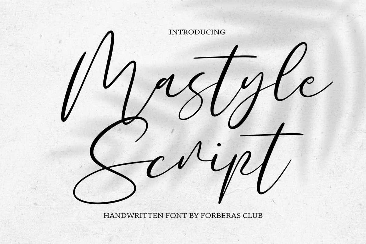 Mastyle Script Font | Forberas | FontSpace