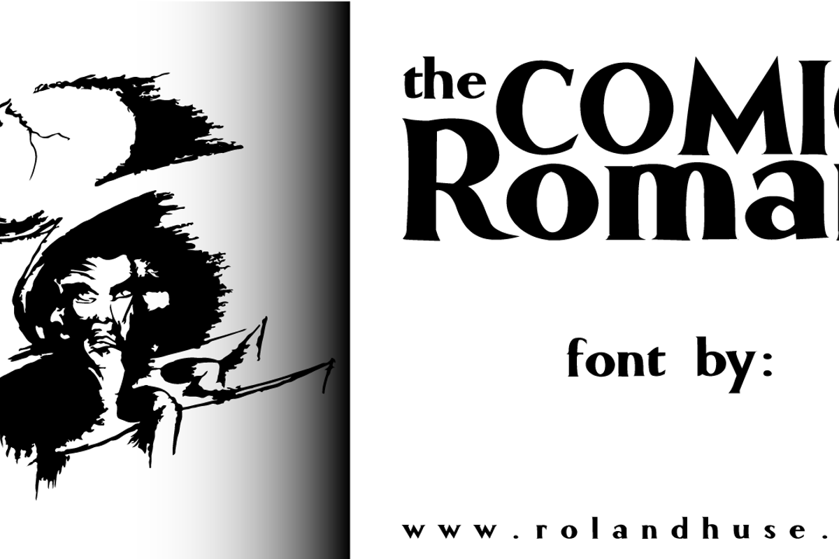 Comics font. Roman font.