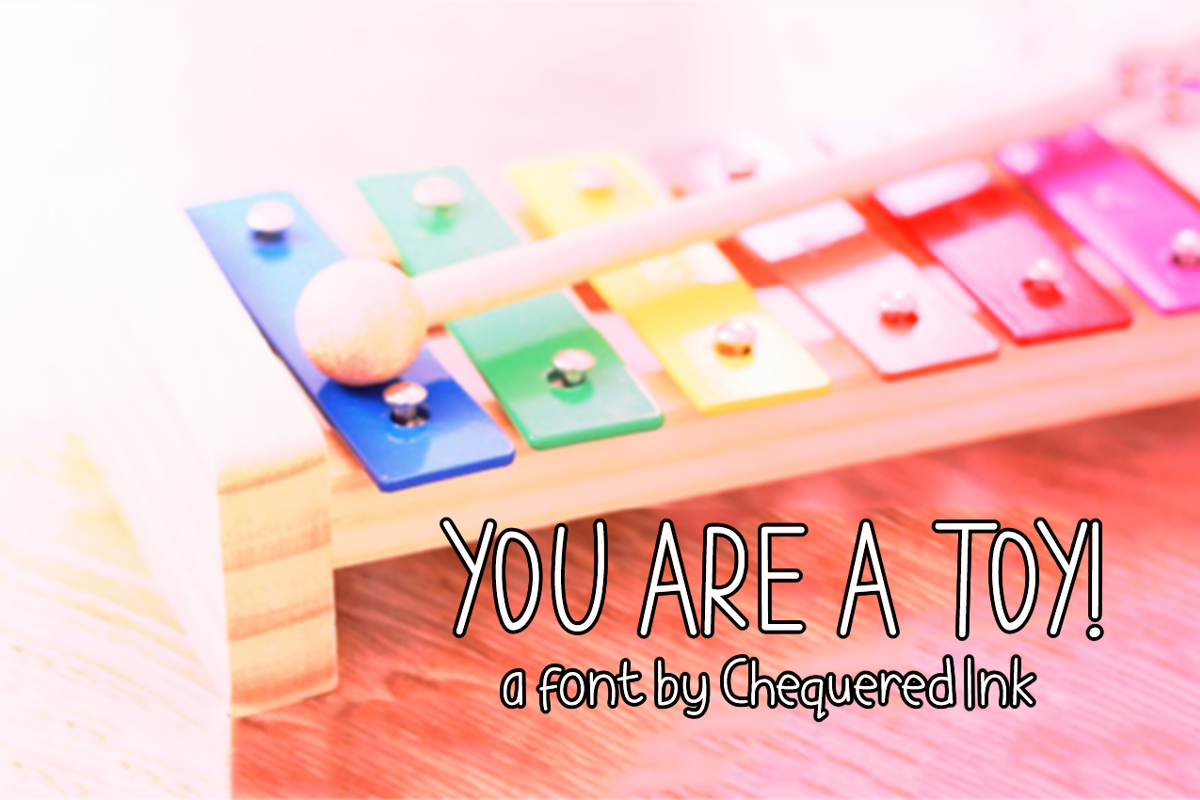 You are a TOY Font | Chequered Ink | FontSpace