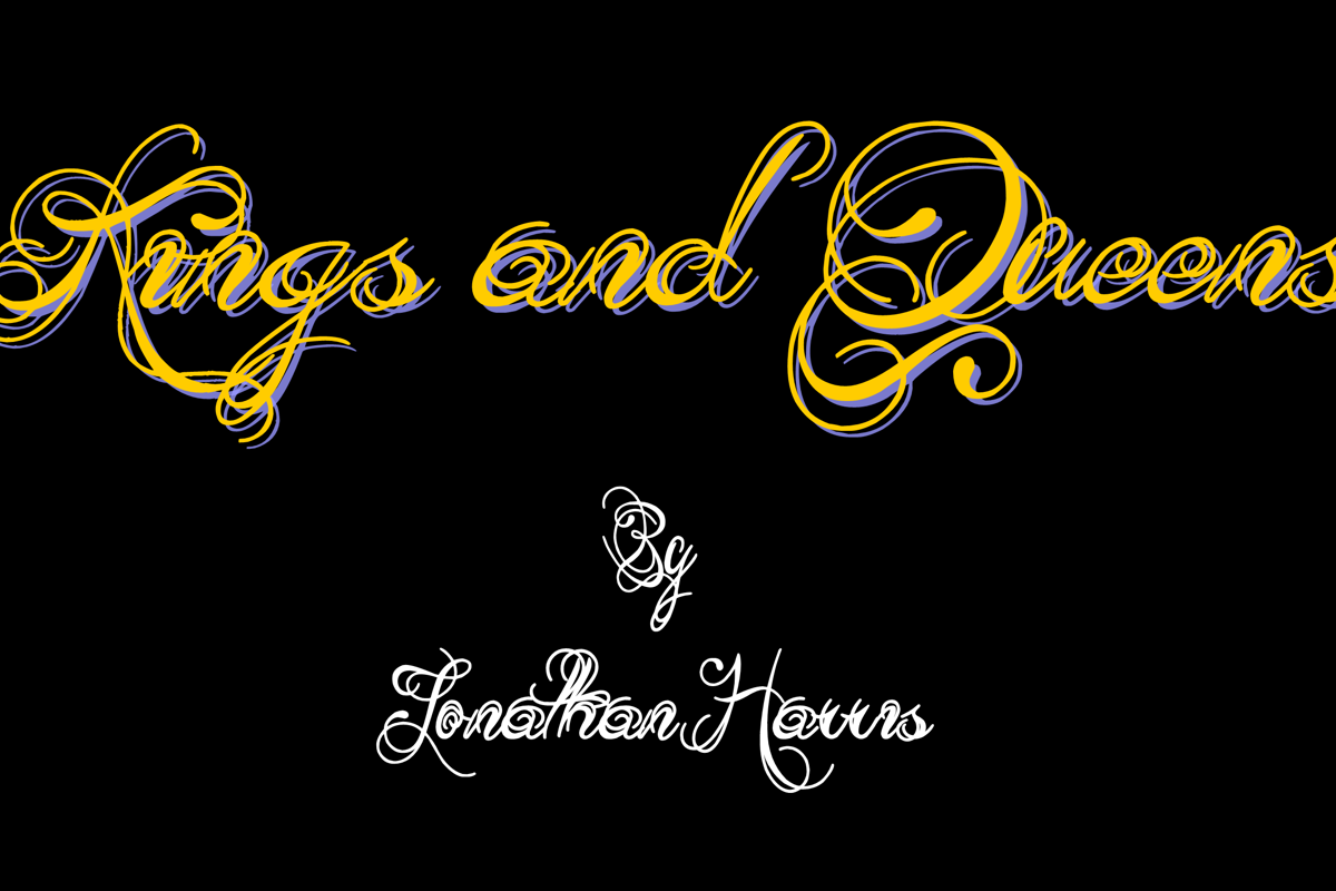 Kings and Queens Font Jonathan S. Harris FontSpace