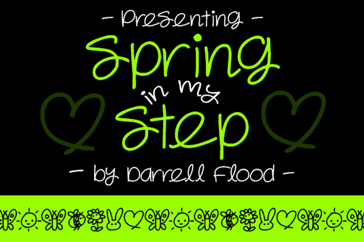 Spring in my step silent. Шрифт спринг. step by step шрифт. spring in my step. steppe шрифт.