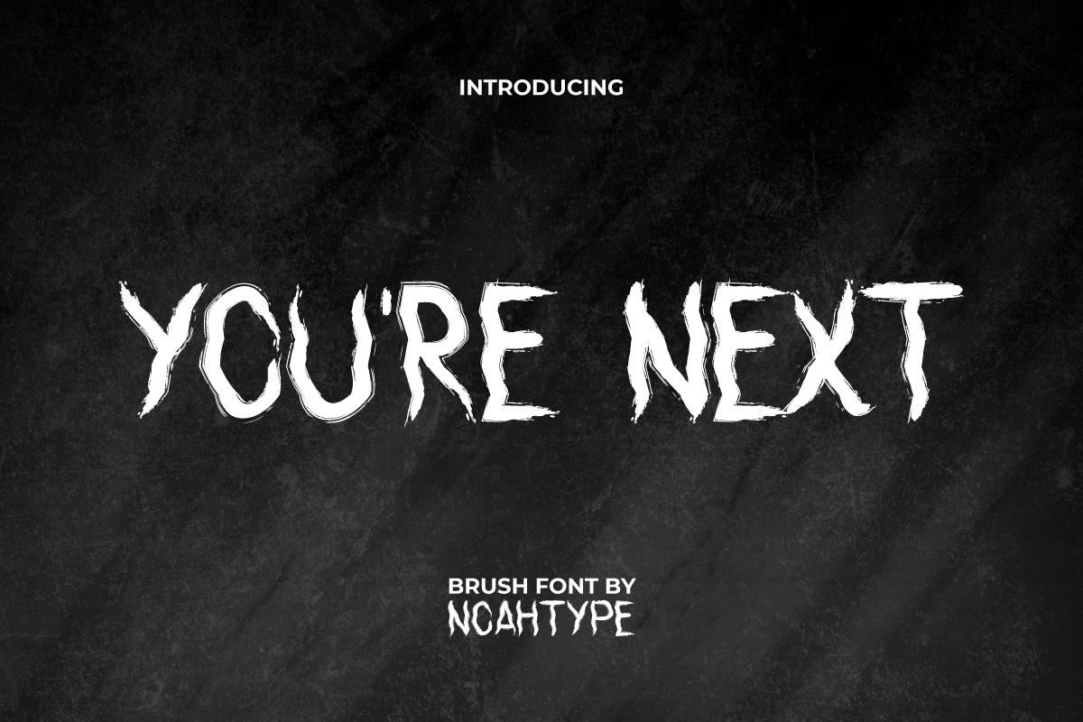 You Re The Next Drew Barry Lyrics Youre Next Font | noahtype | FontSpace