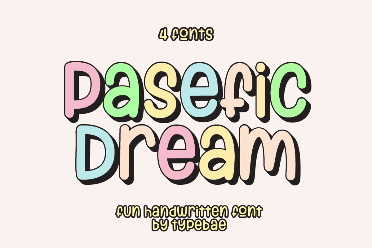 Pasefic Dream Font | Typebae | FontSpace