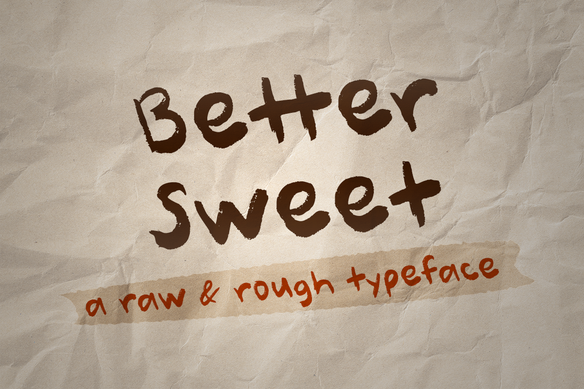 Sweet well. Сладкий шрифт. Better together шрифт. Шрифт better together русский. Sweet font.