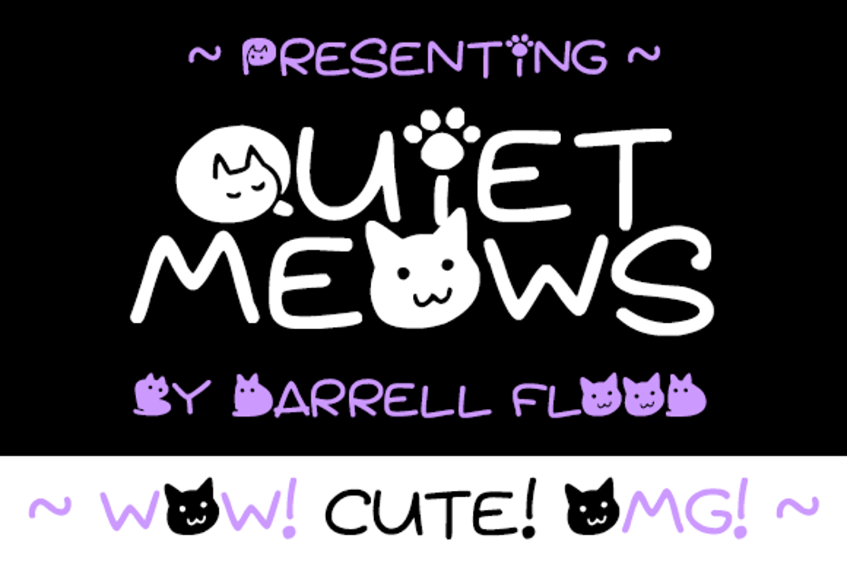 Quiet Meows Font HAWTPIXEL Darrell Flood FontSpace