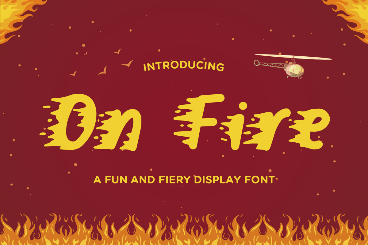 On Fire Font | Typefactory | FontSpace