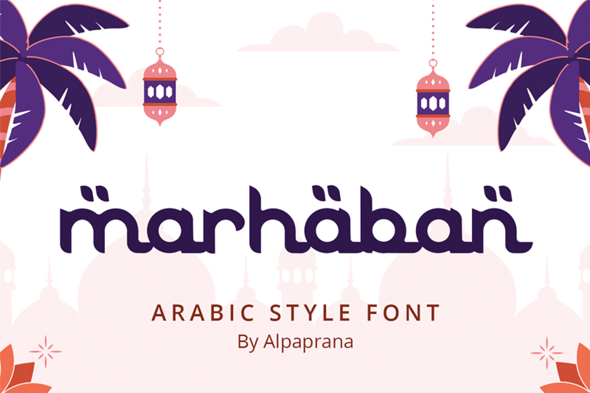 Marhaban Font | Alpaprana | FontSpace