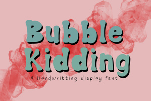 Bubble Kidding