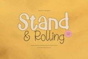 Stand Rolling
