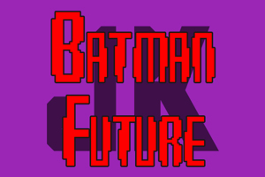 Batman Future