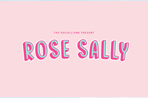 Rose Sally