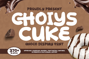 Related font Choiys Cuke - Choco Display Font