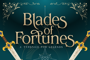 Related font Blades of Fortunes