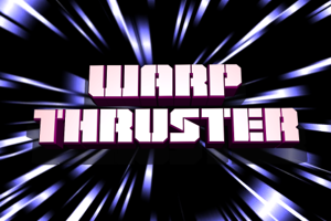 Warp Thruster