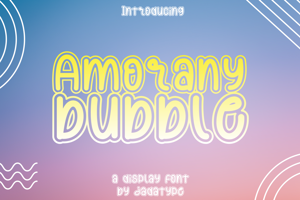 Amorany Bubble
