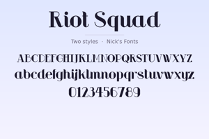 Related font Riot Squad