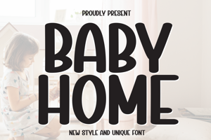 Related font Baby Home