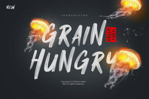 Grain Hungry