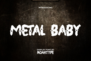 Metal Baby