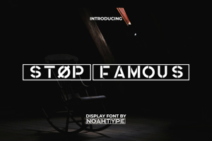 Stop Famous