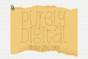 Purely Digital Single Line