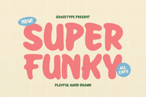 Related font Super Funky