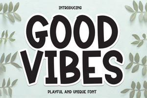 Related font Good Vibes