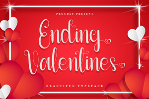 Ending Valentines