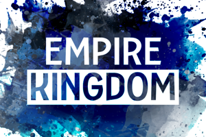 e Empire Kingdom
