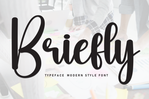 Briefly