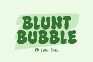 Related font Blunt Bubble