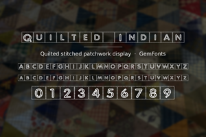 Related font Quilted Indian