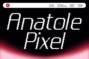 Related font CS Anatole Pixel