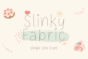 Slinky Fabric Single Line