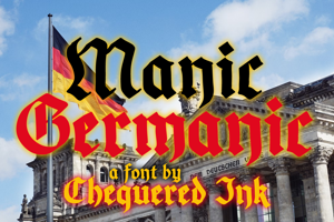 Related font Manic Germanic