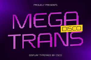 Related font Megatrans Disco