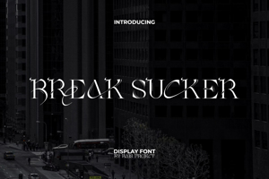 Related font Break Sucker